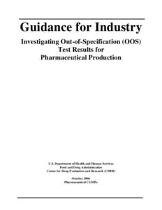 Guidance for Industry  Investigating Out-of-Specification (OOS) Test Results for