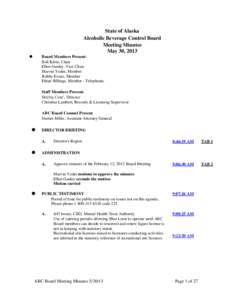 State of Alaska Alcoholic Beverage Control Board Meeting Minutes May 30, 2013  