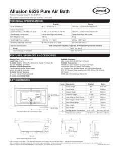 Allusion 6636 Pure Air Bath Product Codes beginning with: ALL6636ACR Also applies to products sold under part numbers: LA10, LA30 TECHNICAL SPECIFICATIONS English