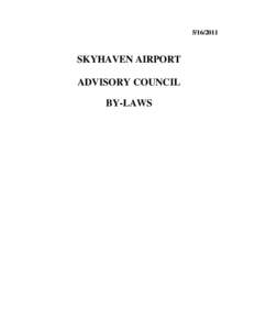 [removed]SKYHAVEN AIRPORT ADVISORY COUNCIL BY-LAWS