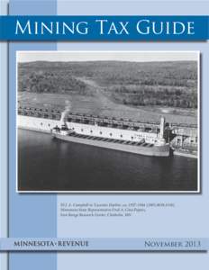 Mining Tax Guide  SS J. A. Campbell in Taconite Harbor, ca[removed][removed]), Minnesota State Representative Fred A. Cina Papers, Iron Range Research Center, Chisholm, MN