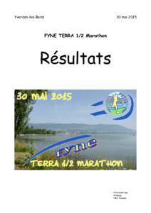 Yverdon-les-Bains  30 mai 2015 FYNE TERRA 1/2 Marathon