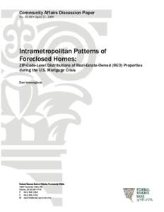 Intrametropolitian Patterns of Foreclosed Homes: ZIP-Code-Level Distributions of Real-Estate-Owned (REO) Properties during the U.S. Mortgage Crisis