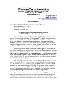 Wisconsin Towns Association Richard J. Stadelman, Executive Director W7686 County Road MMM Shawano, Wis[removed]Tel[removed]Fax[removed]