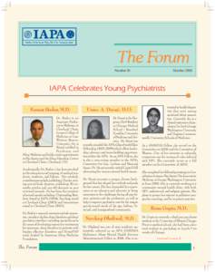 Number 81  October 2008 IAPA Celebrates Young Psychiatrists Kumar Budur, M.D.