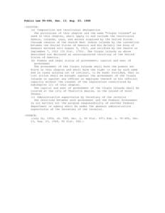 Public Law[removed], Sec. 13, Aug. 23, 1968 -STATUTE(a) Composition and territorial designation The provisions of this chapter and the name 