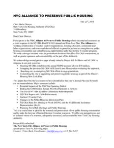 NYC ALLIANCE TO PRESERVE PUBLIC HOUSING July 23rd, 2014 Chair Shola Olatoye New York City Housing Authority (NYCHA) 250 Broadway New York, NY 10007