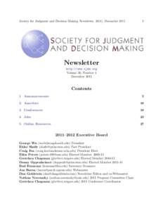 Society for Judgment and Decision Making Newsletter, 30(4), DecemberNewsletter http://www.sjdm.org