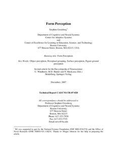 Form Perception Stephen Grossberg1 Department of Cognitive and Neural Systems