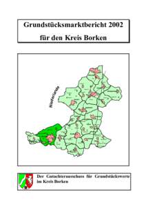 Für die schnelle Navigation die Lesezeichen einblenden (hier klicken)  Grundstücksmarktbericht 2002 für den Kreis Borken  Gronau