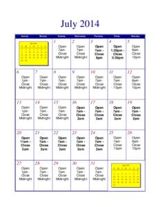 July 2014 Sunday Monday  1
