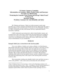 US Senate Commerce Committee Subcommittee on Consumer Affairs, Product Safety and Insurance November 16, 2005 Hearing 