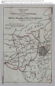 Index map showing principle lines of transportation in portions of Ohio, Pennsylvania, and West Virginia, 1904 Folder 29 CONSOL Energy Inc. Mine Maps and Records Collection, [removed], AIS[removed], Archives Service Cente
