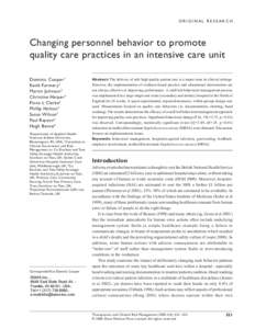 ORIGINAL RESEARCH  Changing personnel behavior to promote quality care practices in an intensive care unit Dominic Cooper 1 Keith Farmery 2