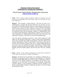 Response To Panos Prevedouros’ “20 Reasons For Choosing Bus Technology” Point Of Contact: Michael Schneider, Managing Partner, Infraconsult [removed]  1. Claim: “From a capacity analysis stand