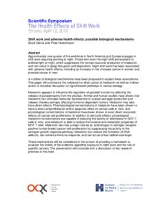 Shift work and adverse health effects: possible biological mechanisms