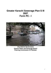 Greater Karachi Sewerage Plan S III 2007 Form PC - I City District Government Karachi Water and Sewerage Board