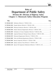 Rules of  Department of Public Safety Division 60—Division of Highway Safety Chapter 1—Motorcycle Safety Education Program Title