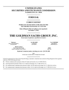 Form 8-K / Economy of New York City / U.S. Securities and Exchange Commission / Lloyd Blankfein / International Centre for Financial Regulation / Financial economics / Regulation S-K / SEC filings / Investment / Goldman Sachs