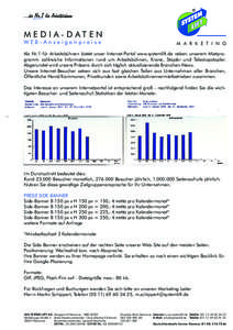 MEDIA-DATEN WEB-Anzeigenpreise M A R K E T I N G  Als Nr.1 für Arbeitsbühnen bietet unser Internet-Portal www.systemlift.de neben unserem Mietprogramm zahlreiche Informationen rund um Arbeitsbühnen, Krane, Stapler und