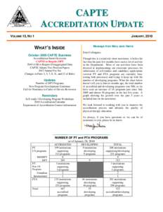 CAPTE ACCREDITATION UPDATE VOLUME 15, NO 1 JANUARY, 2010 Message from Mary Jane Harris