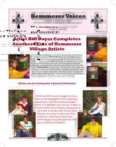 Kemmerer Voices Published by Kemmerer Village 99th Year of Ministry — A Presbyterian Child Care Agency 941 N[removed]East Road • Assumption, IL[removed]Phone: [removed]March 2013