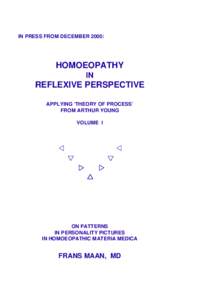 IN PRESS FROM DECEMBER 2000:  HOMOEOPATHY IN  REFLEXIVE PERSPECTIVE