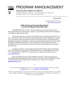 PROGRAM ANNOUNCEMENT AGRICULTURAL MARKETING SERVICE United States Department of Agriculture | 1400 Independence Ave., SW | Room 4512-S Washington, DC 20250 | ([removed] | http://www.ams.usda.gov  AMS No[removed]