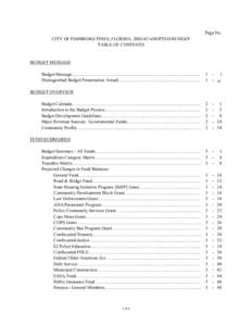 Page No. CITY OF PEMBROKE PINES, FLORIDA, [removed]ADOPTED BUDGET TABLE OF CONTENTS BUDGET MESSAGE Budget Message……………………….………………..…………..………...…………… 1