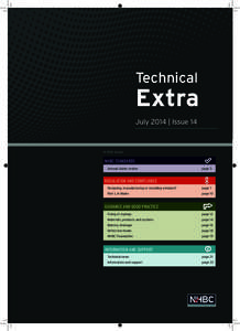 Technical  Extra July 2014 | Issue 14  In this issue: