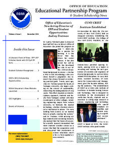 OFFICE OF EDUCATION      Educational Partnership Program   & Student Scholarship News   Volume 4 Issue 3