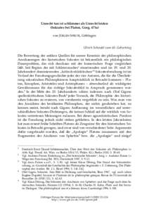 Unrecht tun ist schlimmer als Unrecht leiden (Sokrates bei Platon, Gorg. 473a) von J†RGEN SPRUTE, Gšttingen Ulrich Schindel zum 65. Geburtstag Die Bewertung der antiken Quellen fŸr unsere Kenntnis der philosophischen