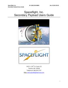 Spaceflight, Inc. Secondary Payload Users Guide SF-2100-PUG[removed]Rev D[removed]