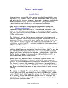 Sexual Harassment James L. Horton Jonathan Harper, founder of $3 billion Wensis Capital(NASDAQ: WNSS), was a high-profile CEO. He dined with the President of the United States twice a year and talked with him by phone fr