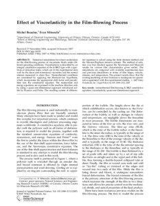 Effect of Viscoelasticity in the Film-Blowing Process Michel Beaulne,1 Evan Mitsoulis2 1