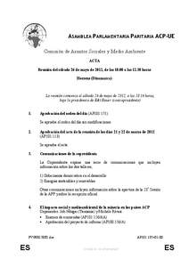 ASAMBLEA PARLAMENTARIA PARITARIA ACP-UE Comisión de Asuntos Sociales y Medio Ambiente ACTA Reunión del sábado 26 de mayo de 2012, de las[removed]a las[removed]horas Horsens (Dinamarca)