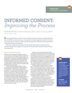 	 HOME STUDY 	 Ethical Issues at Sites and Beyond INFORMED CONSENT:  Improving the Process