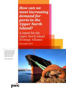 How can we meet increasing demand for ports in the Upper North Island?