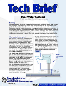 PUBLISHED BY THE NATIONAL ENVIRONMENTAL SERVICES CENTER  Dual Water Systems By Zane Satterfield, P. E., NESC Engineering Scientist
