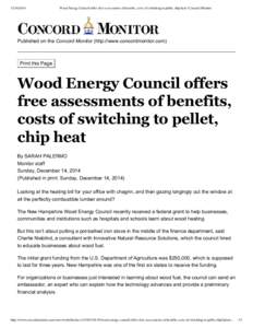 [removed]Wood Energy Council offers free assessments of benefits, costs of switching to pellet, chip heat | Concord Monitor Published on the Concord Monitor (http://www.concordmonitor.com)