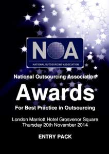 National Outsourcing Association  Awards For Best Practice in Outsourcing London Marriott Hotel Grosvenor Square Thursday 20th November 2014