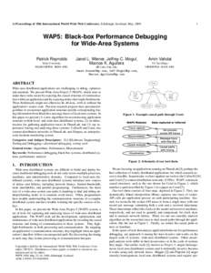 In Proceedings of 15th International World Wide Web Conference, Edinburgh, Scotland, May, WAP5: Black-box Performance Debugging for Wide-Area Systems