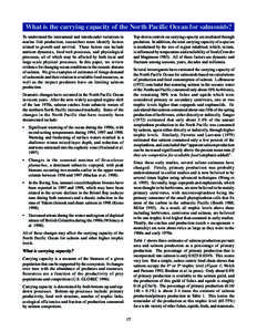 What is the carrying capacity of the North Pacific Ocean for salmonids? To understand the interannual and interdecadal variations in marine fish production, researchers must identify factors related to growth and surviva