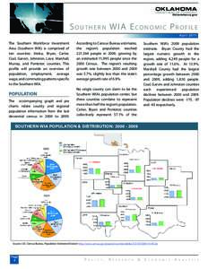 Southern WIA Economic Profile A p r i l[removed]The Southern Workforce Investment Area (Southern WIA) is comprised of ten counties: Atoka, Bryan, Carter,