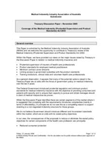 Medical Indemnity Industry Association of Australia Submission Treasury Discussion Paper – November 2005 Coverage of the Medical Indemnity (Prudential Supervision and Product Standards) Act 2003