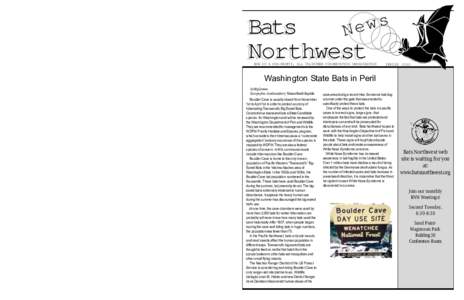 s w Ne Become a Bats Northwest Member Join us in the adventure to learn more about our bat neighbors!