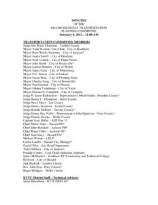 MINUTES OF THE KRADD REGIONAL TRANSPORTATION PLANNING COMMITTEE February 8, 2012 – 11:00 AM TRANSPORTATION COMMITTEE MEMBERS