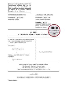 Pursuant to Ind. Appellate Rule 65(D), this Memorandum Decision shall not be regarded as precedent or cited before any court except for the purpose of establishing the defense of res judicata, collateral estoppel, or the