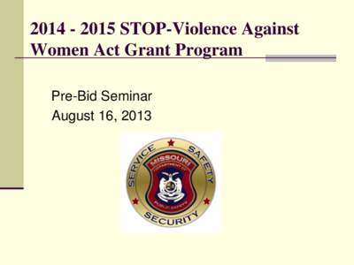 2009 Violence Against Women Act STOP Grant Program