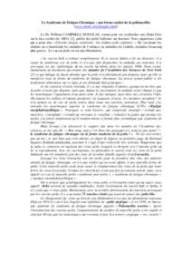 Le Syndrome de Fatigue Chronique : une forme cachée de la poliomyélite (www.whale.to/w/douglas.html) Le Dr William CAMPBELL DOUGLAS, connu pour ses recherches aux Etats-Unis sur la face cachée du SIDA [1], publie des 